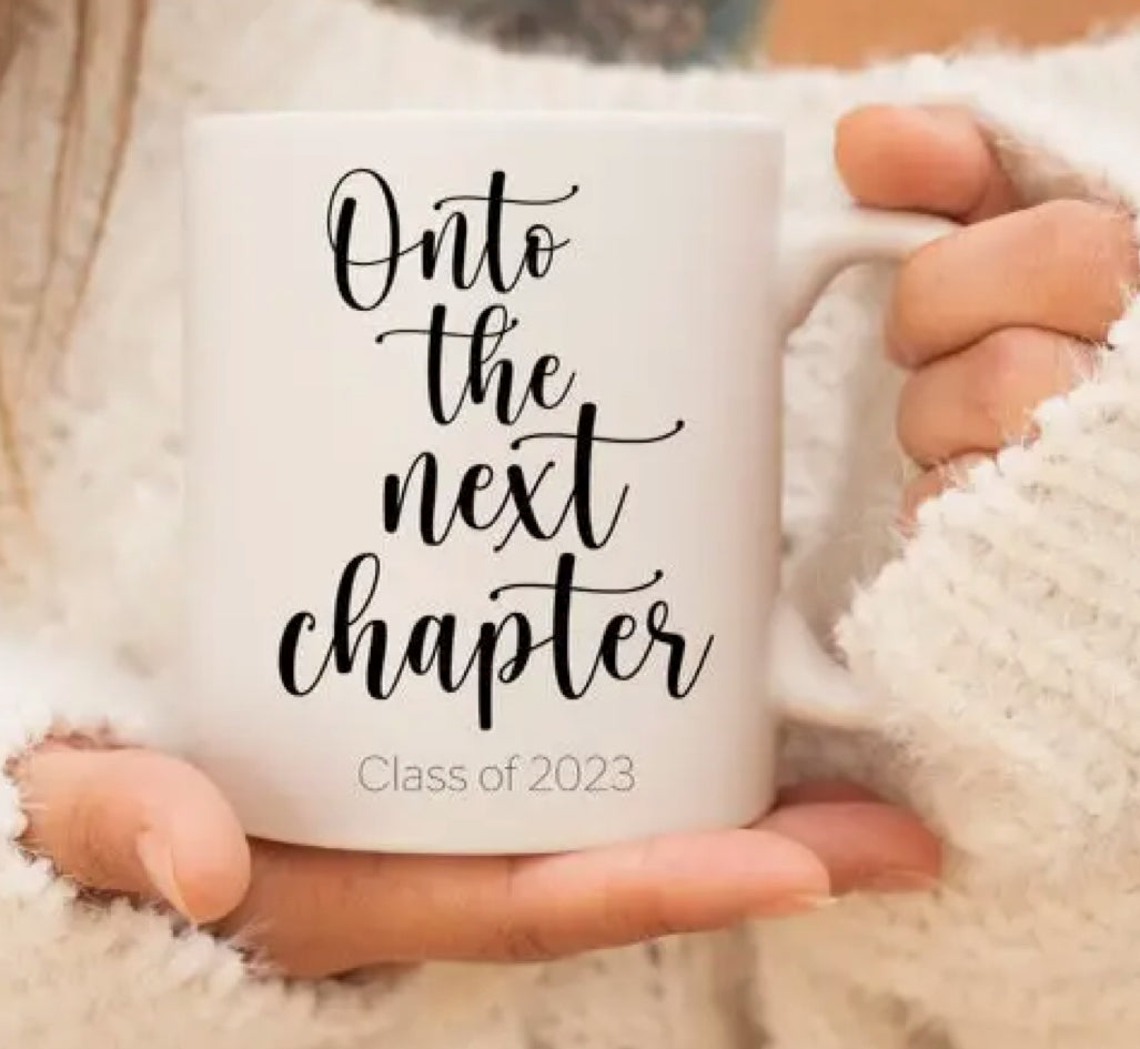 Onto The Next Chapter Chapter Mug Class of 2023