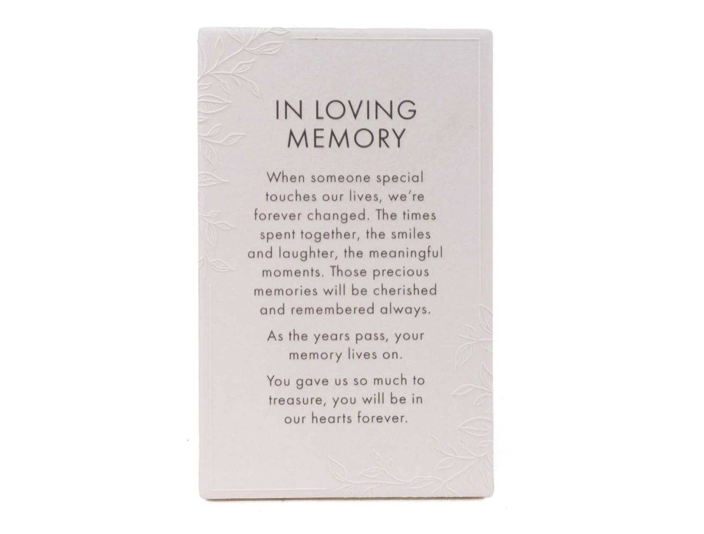 In Loving Memory Precious Quotes Plaque