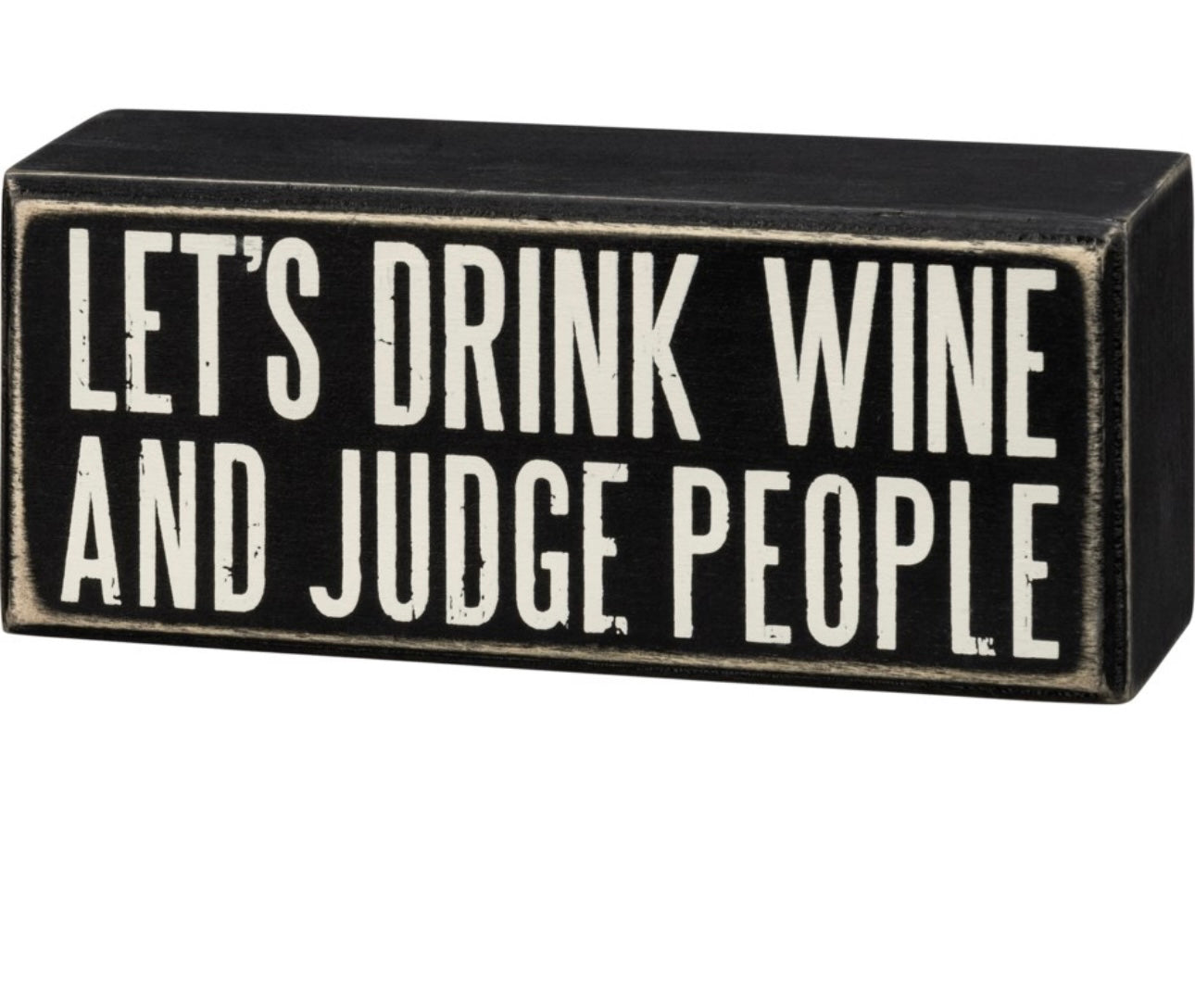 Let’s Drink Wine Block Sign