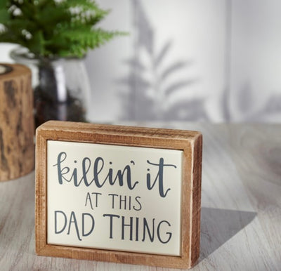 Dad Thing Block Sign